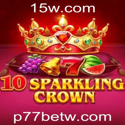 Tudo o Que Você Precisa Saber Sobre o Jogo 10SparklingCrown