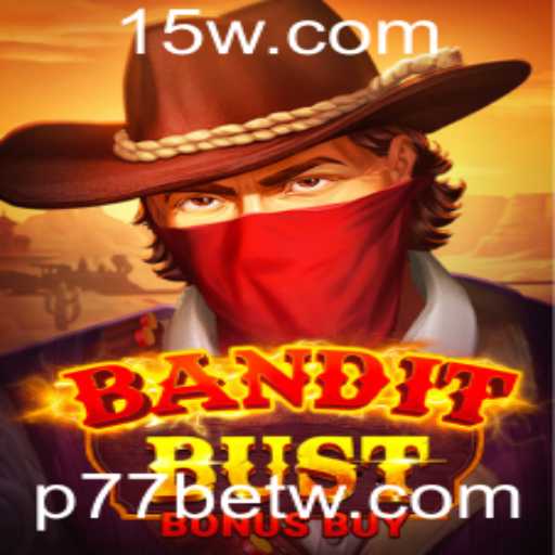 Descubra o Mundo de Emoção em BanditBustBonusBuy no p77bet