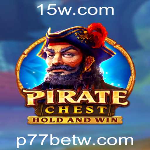 PirateChest: Explore o Mundo dos Tesouros Escondidos com P77Bet